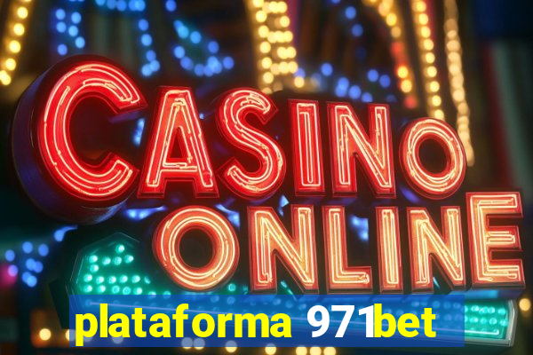 plataforma 971bet